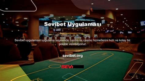 Sevibet Casino Güncel Giriş