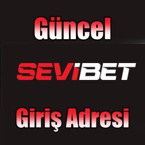 Sevibet Üyelik Linki